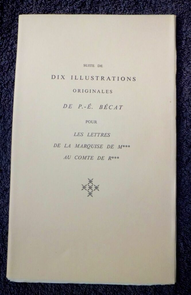Illustrations de Paul-Emile Bécat pour les Lettres de la marquise de M au comte de R