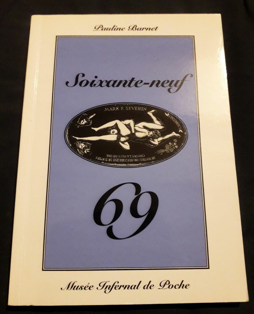 Couverture du livre érotique Soixante-neuf, Pauline Barnet, Musée infernal de poche